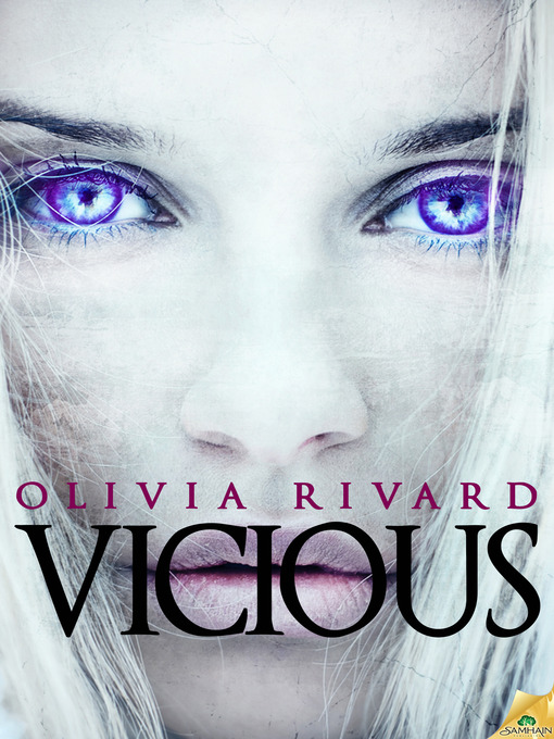 Title details for Vicious by Olivia Rivard - Available